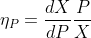 \eta _{P}=\frac{dX}{dP}\frac{P}{X}